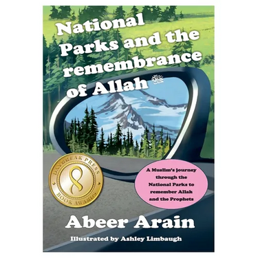 National Parks and the remembrance of Allah: A spiritual journey through the National Parks