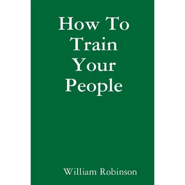 How To Train Your People