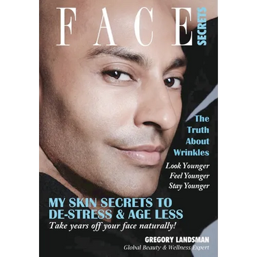 Face Secrets: The Truth About Wrinkles! My Skin Secrets to De-Stress & Age Less. Take Years Off Your Face Naturally!