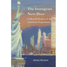 The Immigrant Next Door