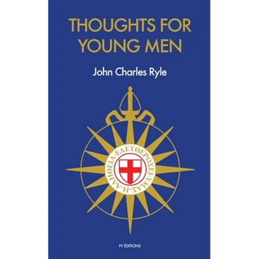 Thoughts for Young Men