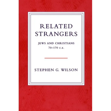 Related Strangers: Jews and Christians