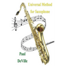 Universal Method for Saxophone