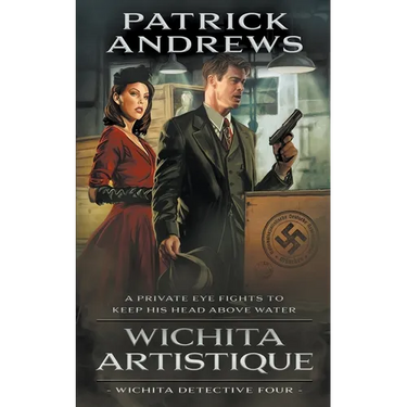 Wichita Artistique: A Private Eye Series