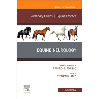 Equine Neurology, an Issue of Veterinary Clinics of North America: Equine Practice: Volume 38-2