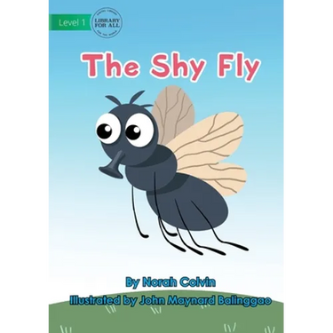The Shy Fly