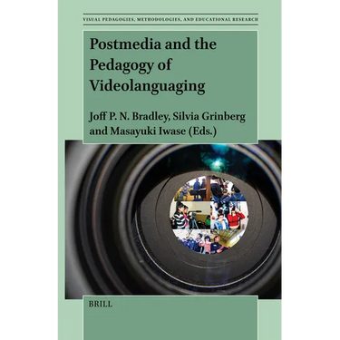 Postmedia and the Pedagogy of Videolanguaging