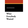 What Everybody Wanted