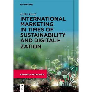 International Marketing in Times of Sustainability and Digitalization