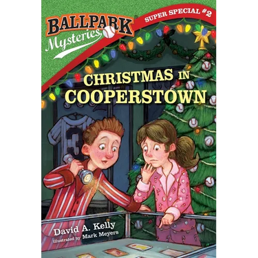 Ballpark Mysteries Super Special #2: Christmas in Cooperstown