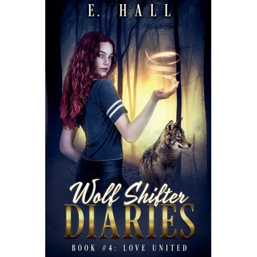 Wolf Shifter Diaries: Love United