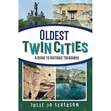 Oldest Twin Cities: A Guide to Historic Treasures