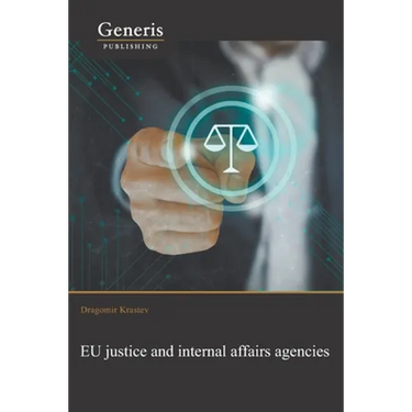 EU justice and internal affairs agencies
