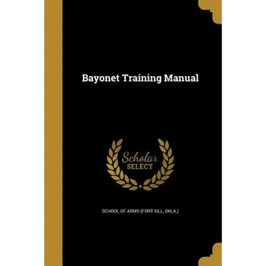 Bayonet Training Manual