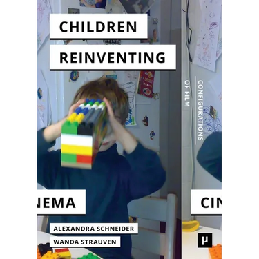 Children Reinventing Cinema: Snapshots from the Early 21st Century
