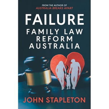 Failure Family Law Reform Australia