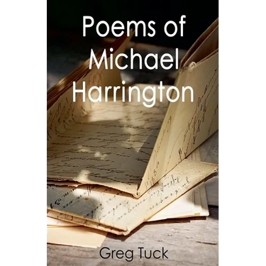 Poems of Michael Harrington