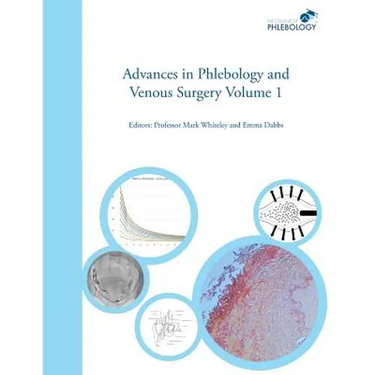 Advances in Phlebology and Venous Surgery Volume 1