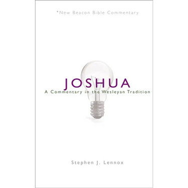 Nbbc, Joshua: A Commentary in the Wesleyan Tradition