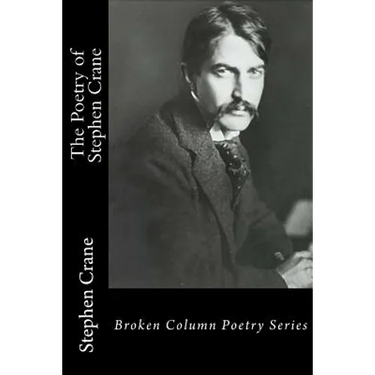 The Poetry of Stephen Crane