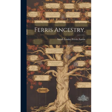 Ferris Ancestry.