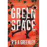 GreenSpace: The Beginning
