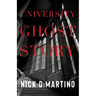 University Ghost Story