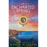 An Enchanted Spring: A time travel romance