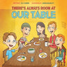 There's Always Room At Our Table