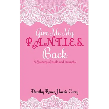 Give Me My Panties Back