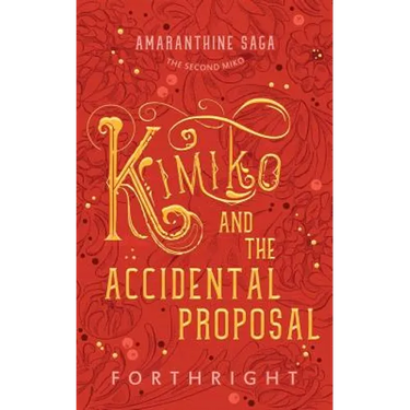 Kimiko and the Accidental Proposal