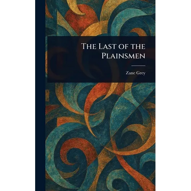 The Last of the Plainsmen