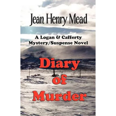 Diary of Murder: A Logan & Cafferty Mystery/Suspense Novel