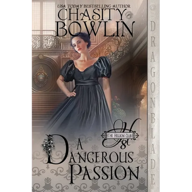 A Dangerous Passion