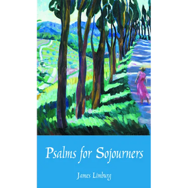 Psalms for Sojourners