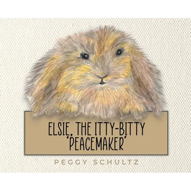 Elsie, the Itty-Bitty 'Peacemaker'