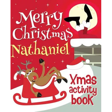Merry Christmas Nathaniel - Xmas Activity Book: (Personalized Children's Activity Book)