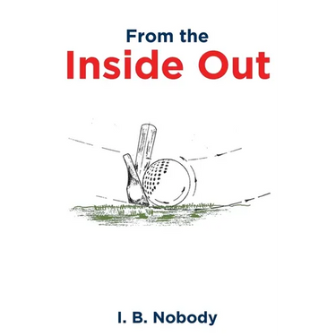 From the Inside Out