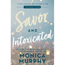 Savor and Intoxicated: The Billionaire Bachelors Club