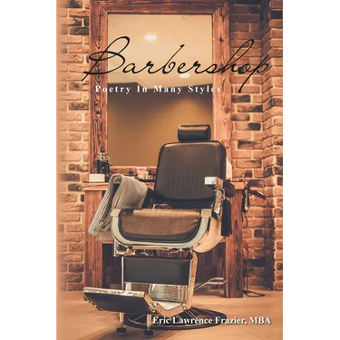 Barbershop: Poetry In Many Styles