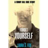 Forget Yourself - A Sunny Hill Side Story