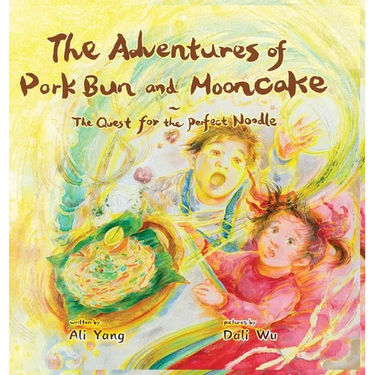 The Adventures of Pork Bun and Mooncake: The Quest for the Perfect Noodle