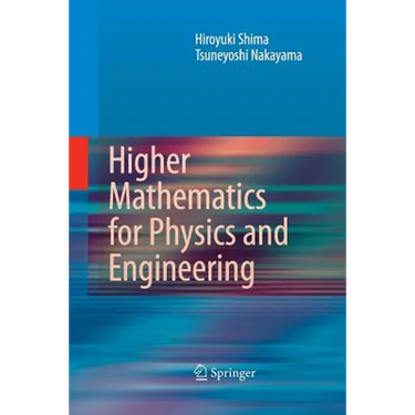 Higher Mathematics for Physics and Engineering