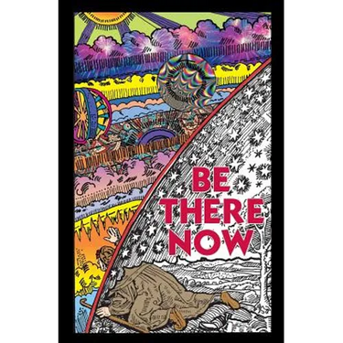 Be There Now: Sequel to The Self-Empowerment Trilogy