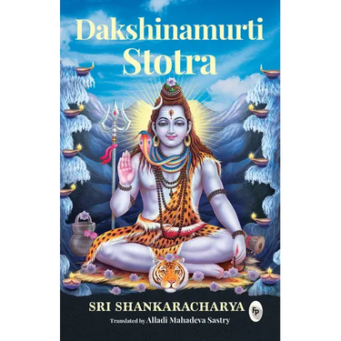 Dakshinamurti Stotra by Alladi Mahadeva Sastry