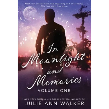 In Moonlight and Memories: Volume One