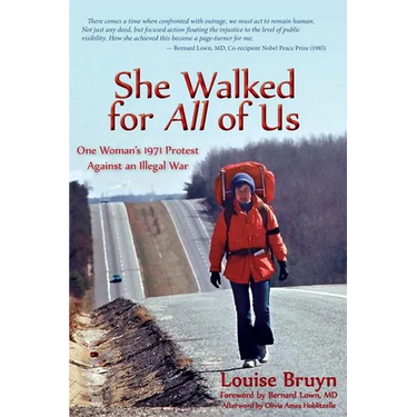 She Walked for All of Us, One Woman's 1971 Protest Against an Illegal War