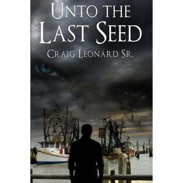 Unto The Last Seed