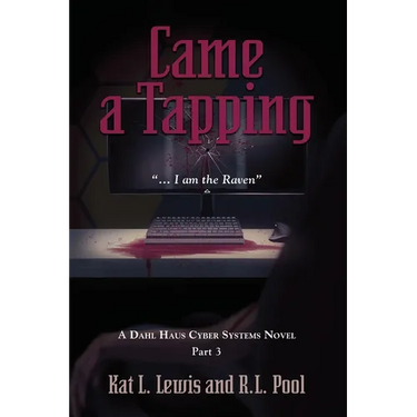 Came a Tapping: "...I am the Raven"