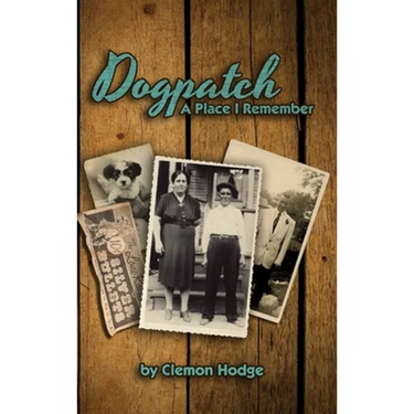 Dogpatch A Place I Remember